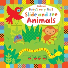 Image for Usborne baby's very first slide and see animals