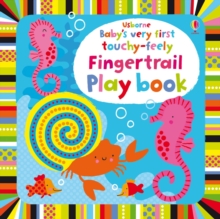 Image for Baby's very first touchy-feely fingertrail play book