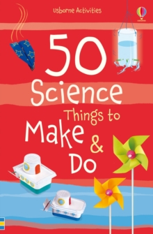 Image for 50 science things to make & do