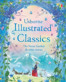 Image for Illustrated Classics The Secret Garden & other stories
