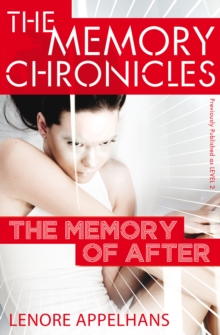 Image for Memory of After: The Memory Chronicles (Book 1)