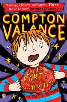 Image for Compton Valance - Super F.A.R.T.s versus the Master of Time