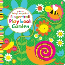 Image for Usborne baby's very first fingertrail play book - garden