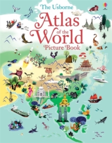 Image for The Usborne atlas of the world picture book