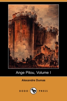 Image for Ange Pitou, Volume I (Dodo Press)