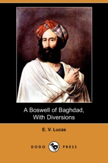 Image for A Boswell of Baghdad, with Diversions (Dodo Press)