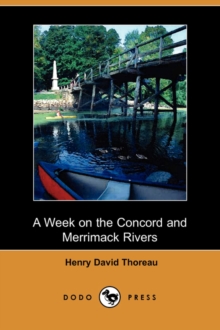 Image for A Week on the Concord and Merrimack Rivers (Dodo Press)