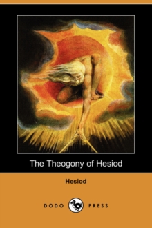Image for The Theogony of Hesiod (Dodo Press)