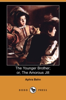 Image for The Younger Brother; Or, the Amorous Jilt (Dodo Press)