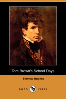 Image for Tom Brown's School Days (Dodo Press)