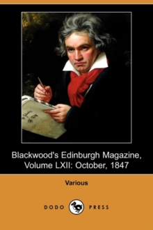 Image for Blackwood's Edinburgh Magazine, Volume LXII