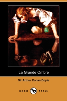 Image for La Grande Ombre (Dodo Press)