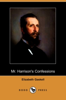 Image for Mr. Harrison's Confessions (Dodo Press)