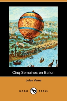 Image for Cinq Semaines En Ballon (Dodo Press)