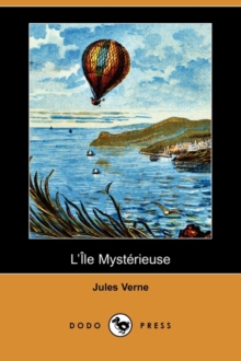 Image for L'Ile Mysterieuse (Dodo Press)