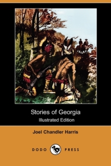 Image for Stories of Georgia (Illustrated Edition) (Dodo Press)