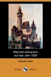 Image for Marchen-Almanach Auf Das Jahr 1828 (Dodo Press)