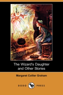 Image for The Wizard's Daughter and Other Stories (Dodo Press)