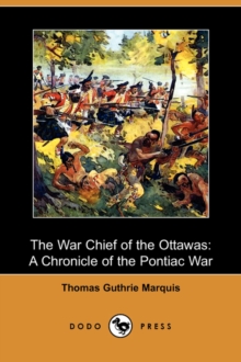 Image for The War Chief of the Ottawas
