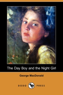 Image for The Day Boy and the Night Girl (Dodo Press)