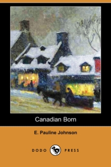 Image for Canadian Born (Dodo Press)