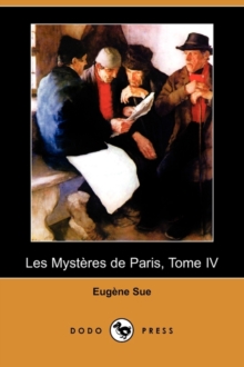 Image for Les Mysteres de Paris, Tome IV (Dodo Press)