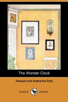 Image for The Wonder Clock (Dodo Press)