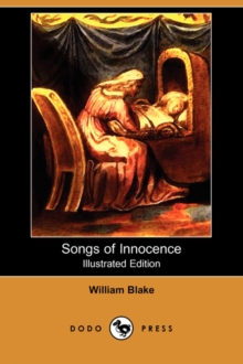 Image for Songs of Innocence (Illustrated Edition) (Dodo Press)