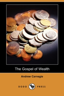 Image for The Gospel of Wealth (Dodo Press)
