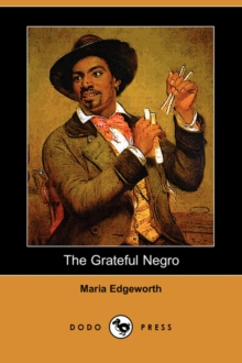 Image for The Grateful Negro (Dodo Press)