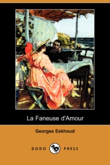 Image for La Faneuse D'Amour (Dodo Press)