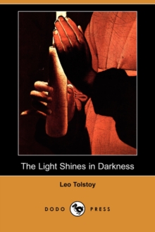 Image for The Light Shines in Darkness (Dodo Press)