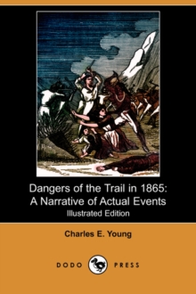 Image for Dangers of the Trail in 1865