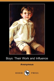 Image for Boys : Their Work and Influence (Dodo Press)