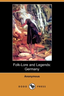 Image for Folk-Lore and Legends : Germany (Dodo Press)