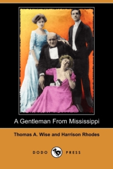 Image for A Gentleman from Mississippi (Dodo Press)