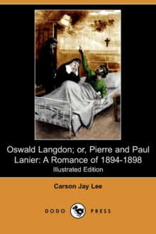 Image for Oswald Langdon; Or, Pierre and Paul Lanier