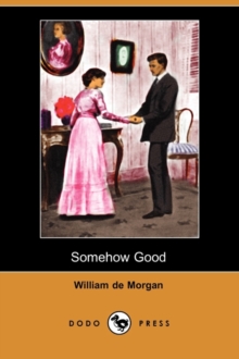 Image for Somehow Good (Dodo Press)