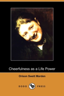 Image for Cheerfulness as a Life Power (Dodo Press)