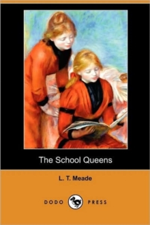Image for The School Queens (Dodo Press)
