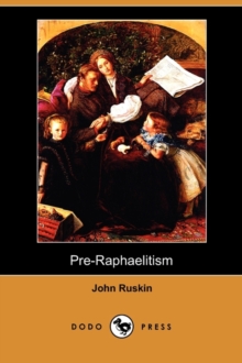 Image for Pre-Raphaelitism (Dodo Press)