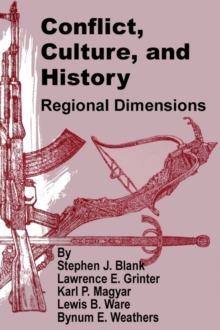 Image for Conflict, Culture, and History : Regional Dimensions
