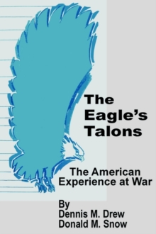 Image for The Eagle's Talons : The American War Experience