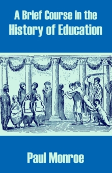 Image for A Brief Course in the History of Education