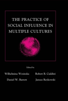 Image for The Practice of Social Influence in Multiple Cultures
