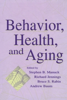 Image for Behavior, health, and aging