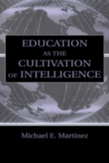 Image for Education as the cultivation of intelligence