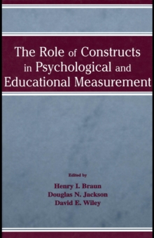 Image for The Role of Constructs in Psychological and Educational Measurement