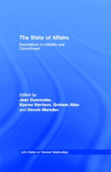 Image for The state of affairs: explorations in infidelity and commitment