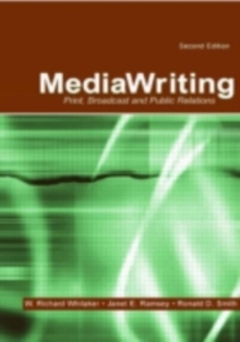 Image for Mediawriting: print, broadcast and public relations